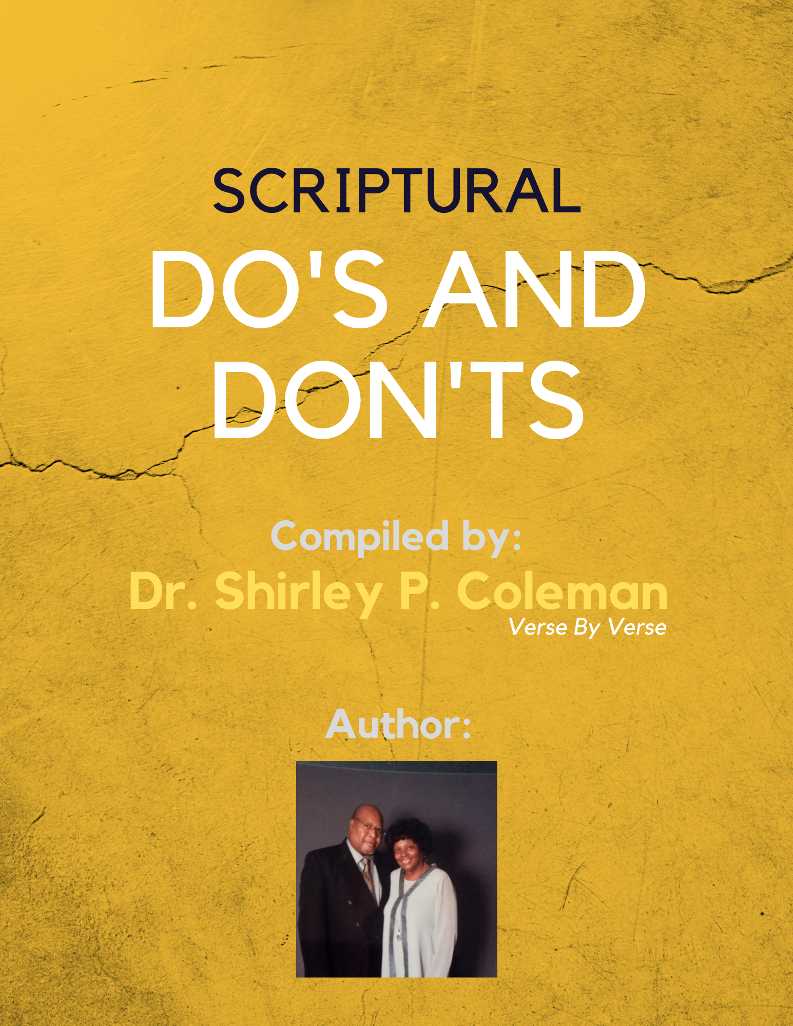 Scpriptural Do's And Don't