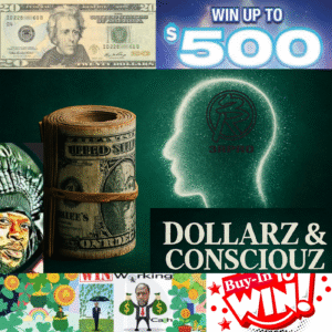 Dollarz & Consciouz